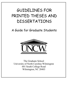 GUIDELINES FOR PRINTED THESES AND DISSERTATIONS A Guide for Graduate Students