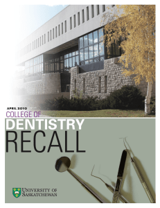 RECALL DENTISTRY COLLEGE OF 2010