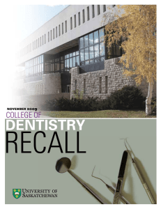 ReCAll Dentistry College of 2009