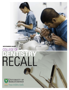 ReCAll Dentistry College of 2008