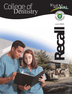 Recall College of Dentistry 2004