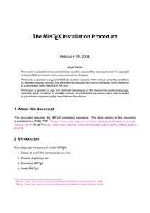 The MiKTEX Installation Procedure February 29, 2004