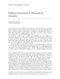 Building Communities in Philosophy of Education DONALD COCHRANE