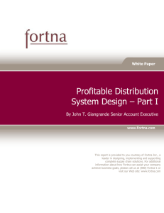 Profitable Distribution System Design – Part I