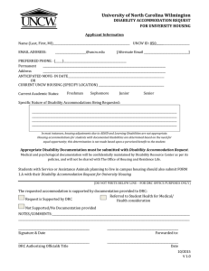 University of North Carolina Wilmington DISABILITY ACCOMMODATION REQUEST FOR UNIVERSITY HOUSING