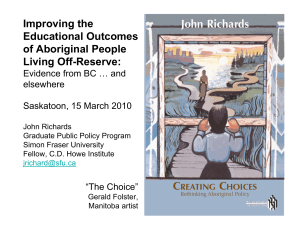 Improving the Educational Outcomes of Aboriginal People Living Off-Reserve: