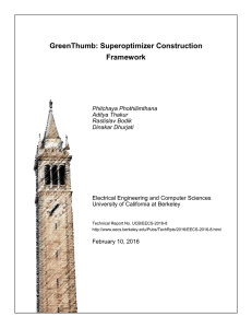 GreenThumb: Superoptimizer Construction Framework Phitchaya Phothilimthana Aditya Thakur