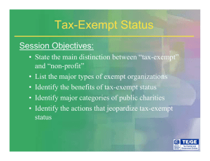 Tax-Exempt Status p Session Objectives: j