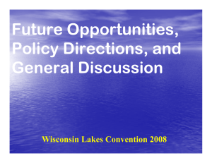 Future Opportunities Future Opportunities, Policy Directions  and