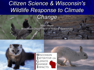 Citizen Science &amp; Wisconsin's Wildlife Response to Climate Change by