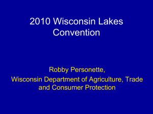 2010 Wisconsin Lakes Convention Robby Personette, Wisconsin Department of Agriculture, Trade