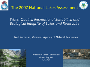 t Water Quality, Recreational Suitability, and Ecological Integrity of Lakes and Reservoirs