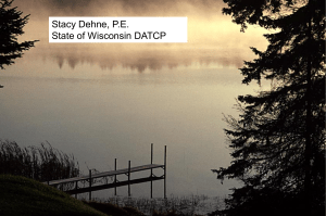 Stacy Dehne, P.E. State of Wisconsin DATCP