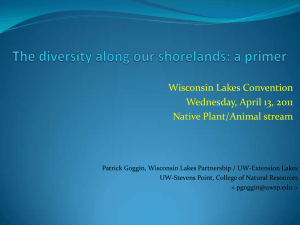 Wisconsin Lakes Convention Wednesday, April 13, 2011 Native Plant/Animal stream