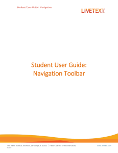 Student User Guide: Navigation Toolbar Student User Guide: Navigation