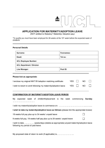 APPLICATION FOR MATERNITY/ADOPTION LEAVE (NOT entitled to Statutory* Maternity/ Adoption pay)