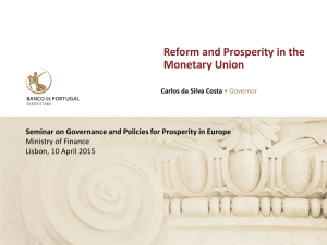 Reform and Prosperity in the Monetary Union Ministry of Finance