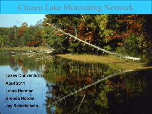 Citizen Lake Monitoring Network Lakes Convention April 2011 Laura Herman