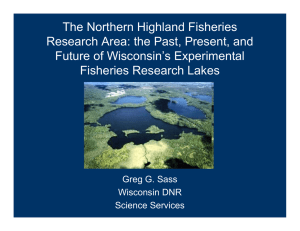 The Northern Highland Fisheries Research Area: the Past, Present, and