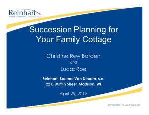 Succession Planning for Your Family Cottage Christine Rew Barden Lucas Roe