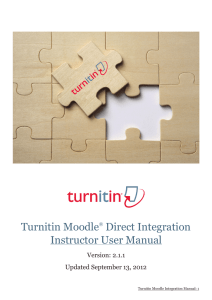 Turnitin Moodle Direct Integration Instructor User Manual Version: 2.1.1