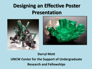 Designing an Effective Poster Presentation Darryl Mott