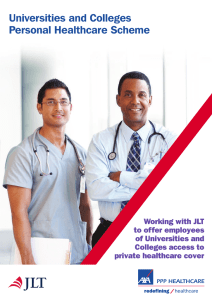 Universities and Colleges Personal Healthcare Scheme Working with JLT to offer employees