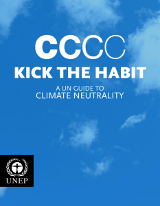 C KICK THE HABIT CLIMATE NEUTRALITY A UN GUIDE TO