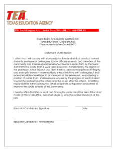 State Board for Educator Certification Texas Educators’ Code of Ethics