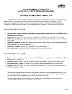 – Summer 2016 Field Experience Process WATSON COLLEGE OF EDUCATION