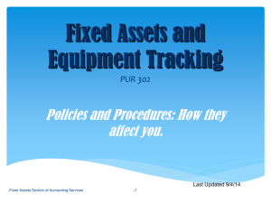 Fixed Assets and Equipment Tracking Policies and Procedures: How they affect you.