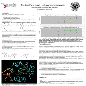 Bonding Patterns of Hydroxynapthoquinones Patrick Kunkel, David Kramer, Qiang Xu Biophysical Chemistry Introduction