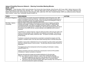 Aging &amp; Disability Resource Network – Steering Committee Meeting Minutes PRESENT: