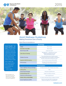 2015 Adult Wellness Guidelines Making Preventive Care a Priority Adult Recommendations