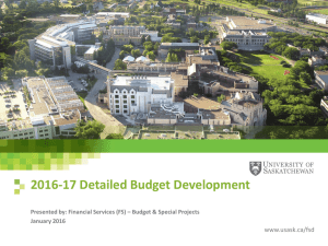 2016-17 Detailed Budget Development www.usask.ca/fsd January 2016