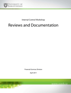 Reviews and Documentation Internal Control Workshop Financial Services Division April 2011