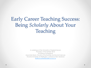 Early Career Teaching Success: Scholarly Teaching
