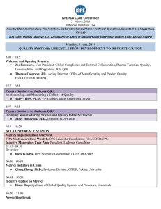   2 – 4 June, 2014  Baltimore, Maryland, USA  ISPE-FDA CGMP Conference