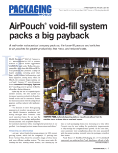 AirPouch void-fill system packs a big payback ®