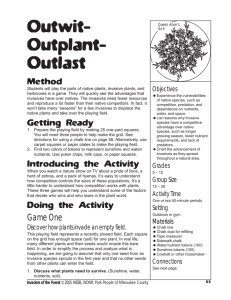 Outwit- Outplant- Outlast Method