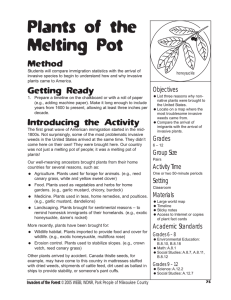 Plants of the Melting Pot Method