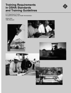 Training Requirements in OSHA Standards and Training Guidelines U.S. Department of Labor