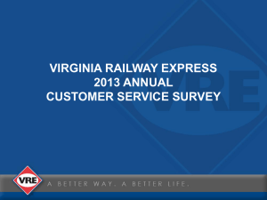 VIRGINIA RAILWAY EXPRESS 2013 ANNUAL CUSTOMER SERVICE SURVEY