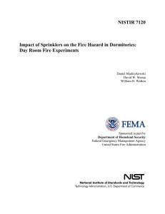 NISTIR 7120  Impact of Sprinklers on the Fire Hazard in Dormitories: