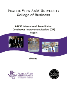 AACSB Interna onal Accredita on Con nuous Improvement Review (CIR) Report