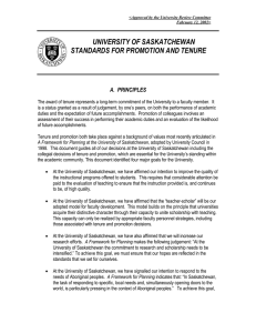 UNIVERSITY OF SASKATCHEWAN STANDARDS FOR PROMOTION AND TENURE A. PRINCIPLES