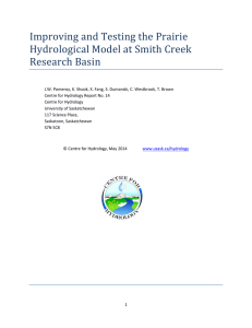 Improving and Testing the Prairie Hydrological Model at Smith Creek Research Basin