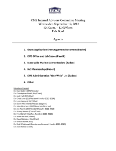 CMS Internal Advisory Committee Meeting Wednesday, September 19, 2012 10:30a.m. – 12:00Noon