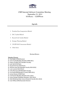 CMS Internal Advisory Committee Meeting September 21, 2011 10:30a.m. – 12:00Noon