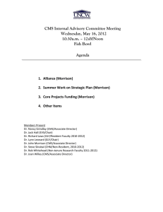 CMS Internal Advisory Committee Meeting Wednesday, May 16, 2012 10:30a.m. – 12:00Noon